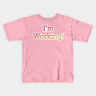 Reva Prisma I'm working text emoji Kids T-Shirt